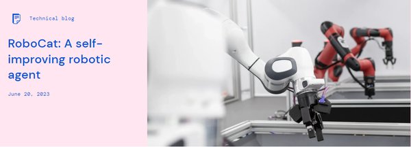 DeepMind发布多功能机器人Robocat：AI与机器人技术的融合