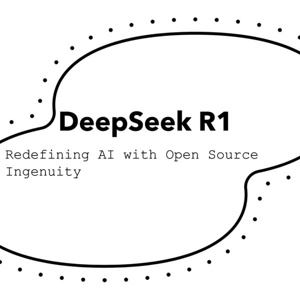 DeepSeek R1：开源大模型的创新与未来