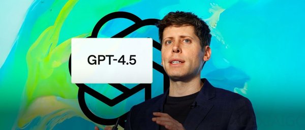 GPT-4.5震撼发布：AIGC时代的全新里程碑