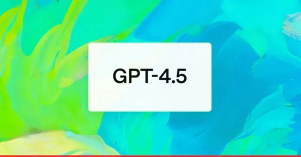 GPT-4.5：人工智能的新高峰与挑战