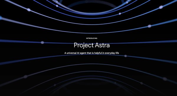 AI助手Project Astra：药物研发的革命性突破与未来展望