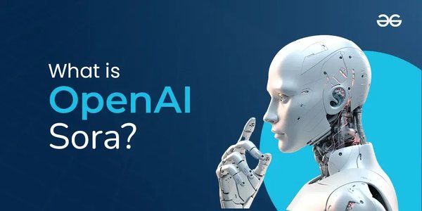 Sora模型：人工智能驱动视频生成的革命性突破