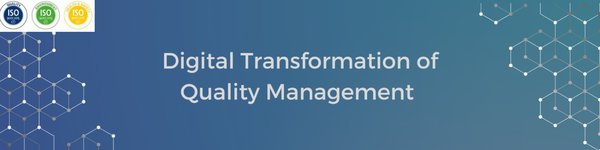 ISO9001质量管理体系：企业数字化转型的基石